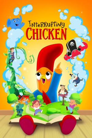 '호기심쟁이 꼬마 닭' - Interrupting Chicken (2022)