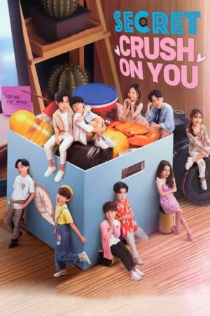 Secret Crush on You (2022)