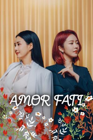 아모르 파티 - 사랑하라, 지금 (2021)