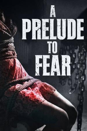 As A Prelude to Fear (2022)