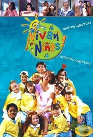 ¡Vivan los niños! (2002)