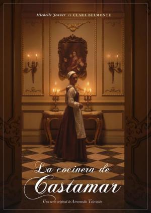 La cocinera de Castamar (2021)