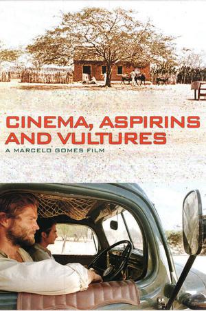 Cinema Aspirinas® e Urubus (2005)