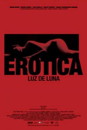 Erótica: Luz de Luna (2008)