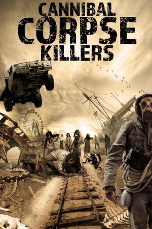 Cannibal Corpse Killers (2018)