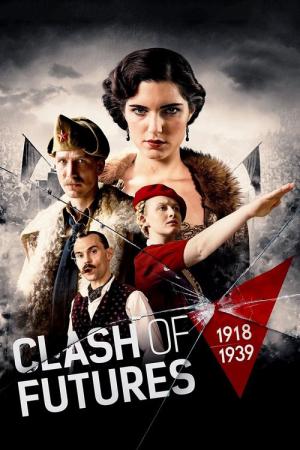 Clash of Futures (2018)