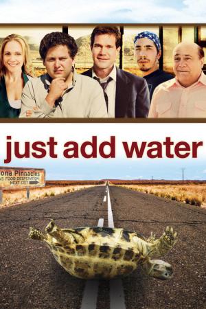 저스트 애드 워터 (2008)