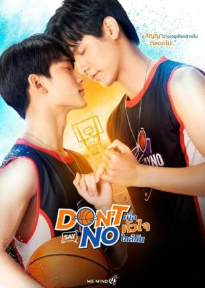 Don't Say No The Serie (2021)
