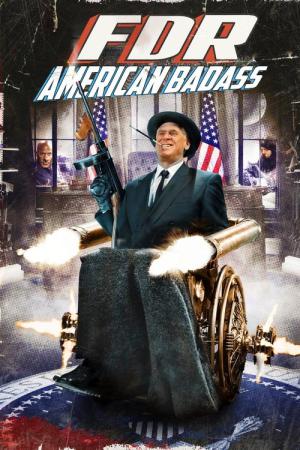 FDR: 아메리칸 배드애스! (2012)